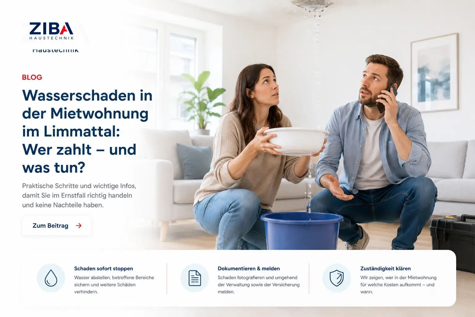 Wasserschaden in der Mietwohnung im Limmattal: Wer zahlt – und was tun?